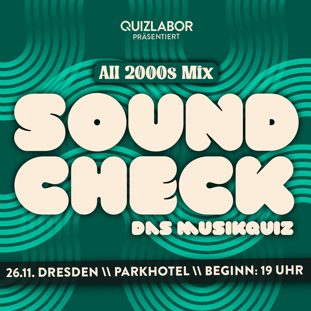SOUNDCHECK No. 39 // Dresden - Das Musikquiz im Parkhotel