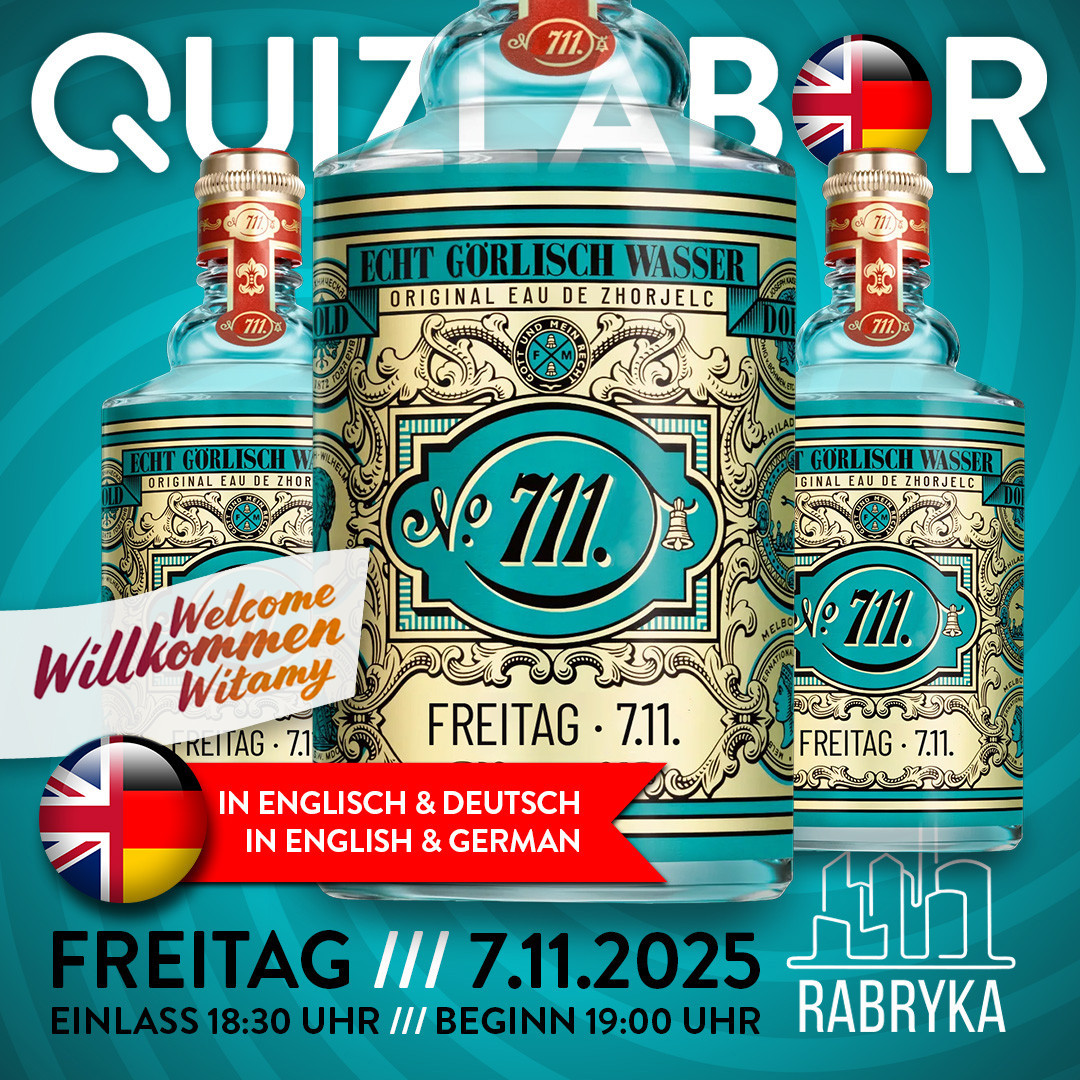 QUIZLABOR Görlitz #27 - 711 - in english & deutsch