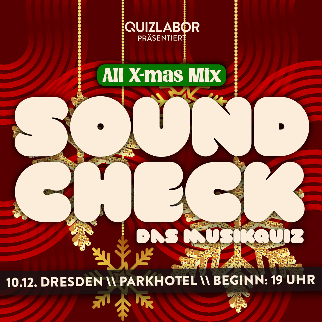 SOUNDCHECK No. 40 // Dresden - Das Musikquiz im Parkhotel