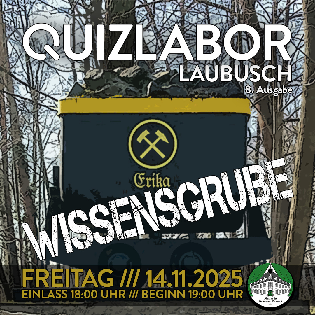 QUIZLABOR Laubusch #8 - Wissensgrube