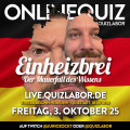 QUIZLABOR Online #66 - Einheizbrei - der Mauerfall des Wissens