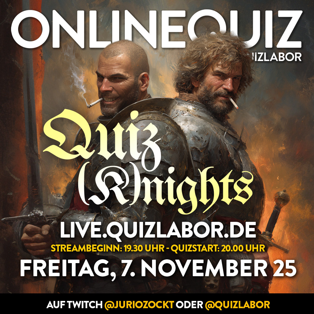 QUIZLABOR Online #67 - Quiz (K)nights