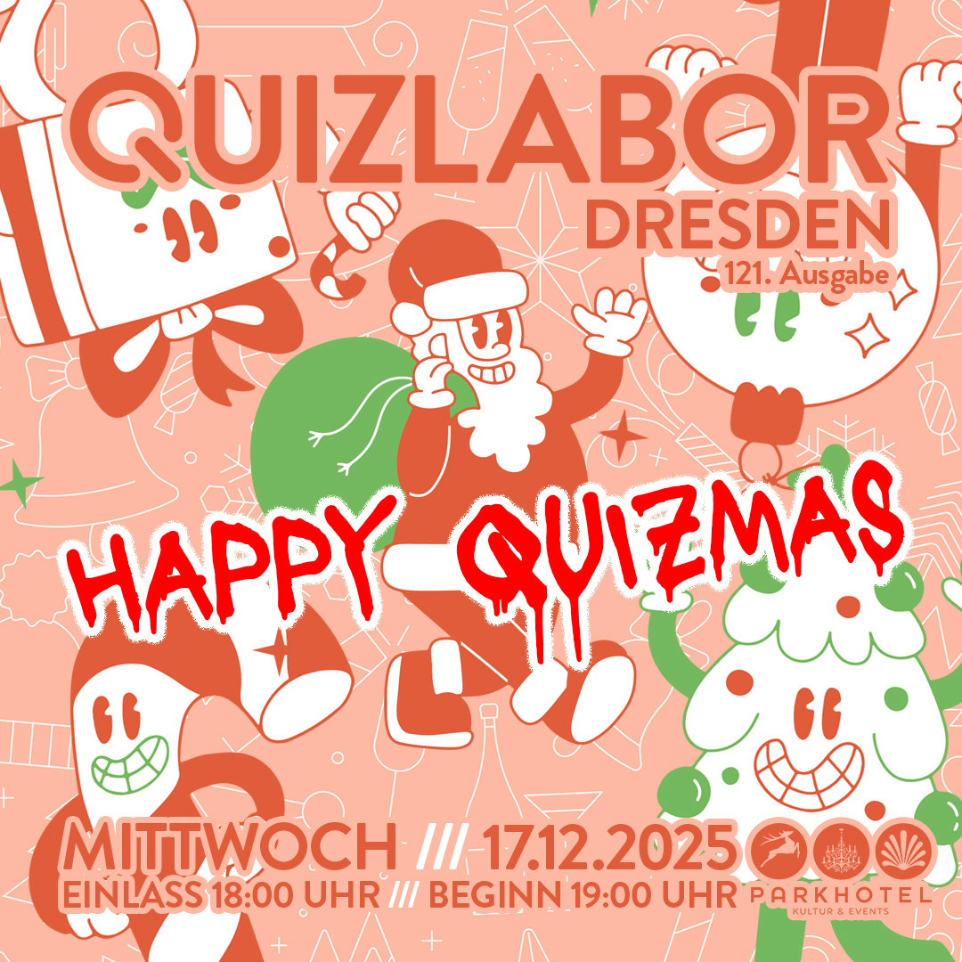 QUIZLABOR Dresden #121 - Happy Quizmas