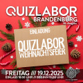 QUIZLABOR Brandenburg #36 - Weihnachtsfeier 2025