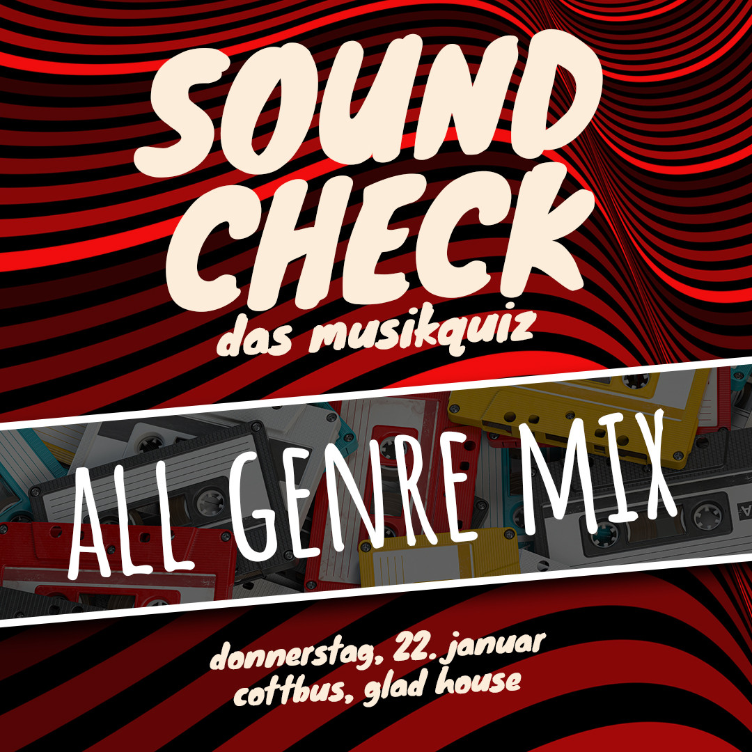 SOUNDCHECK No. 36 // Cottbus - Das Musikquiz im Glad House