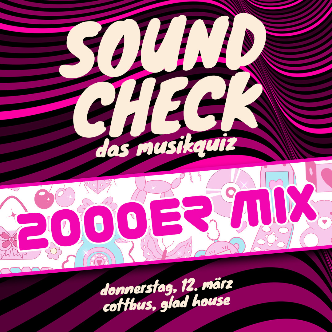 SOUNDCHECK No. 38 // Cottbus - Das Musikquiz im Glad House