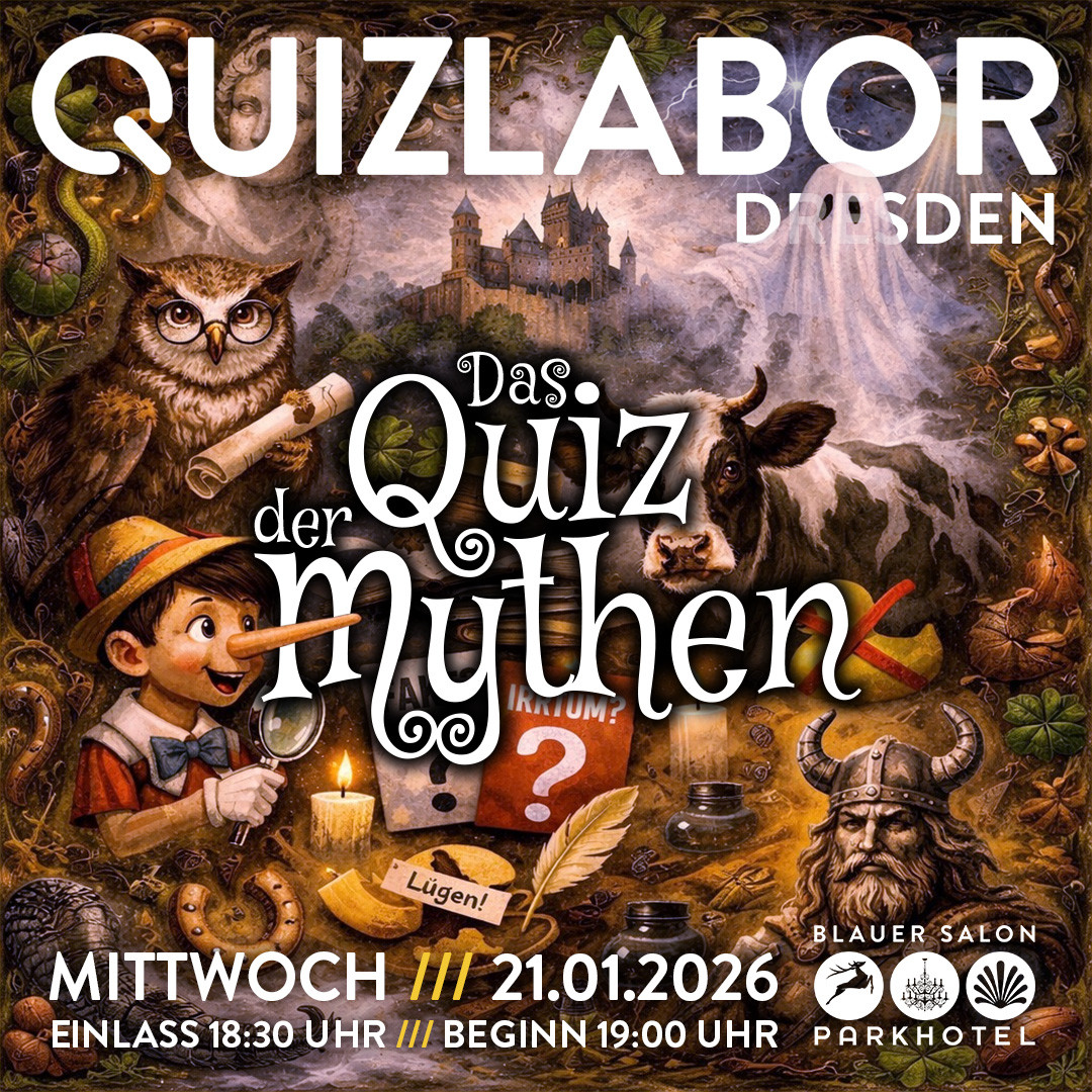 QUIZLABOR Dresden #123 - Das Quiz der Mythen