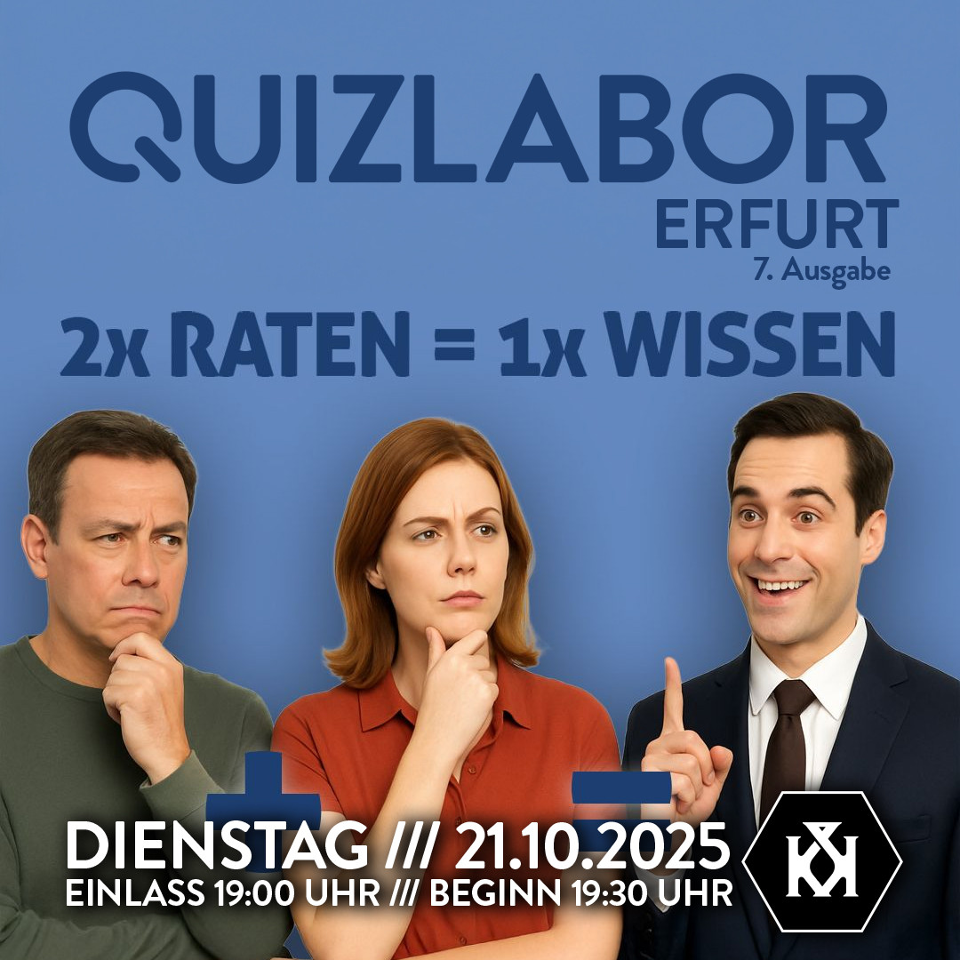 QUIZLABOR Erfurt #7 - 2x Raten Ist 1x Wissen