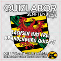 QUIZLABOR Senftenberg #7 - Sachsen hat frei - Brandenburg quizzt!
