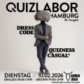 QUIZLABOR Hamburg #58 - Dresscode: Quizness Casual