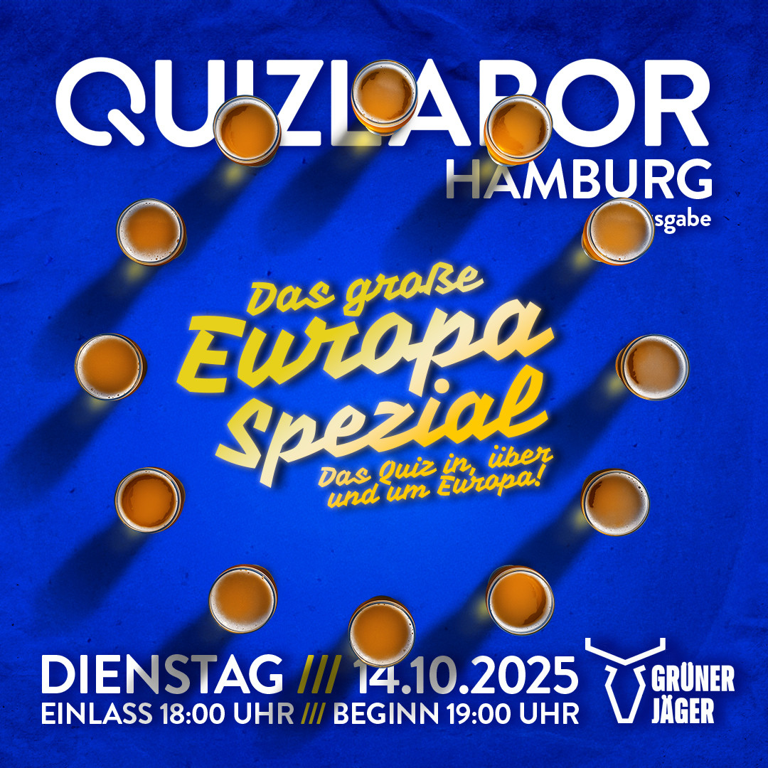 QUIZLABOR Hamburg #61 - Das große Europa-Quiz!