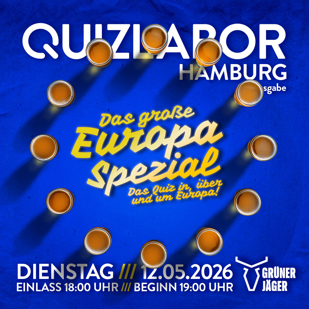 QUIZLABOR Hamburg #61 - Das große Europa-Quiz!