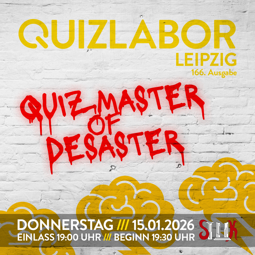 QUIZLABOR Leipzig #166 - Quizmaster of Desaster