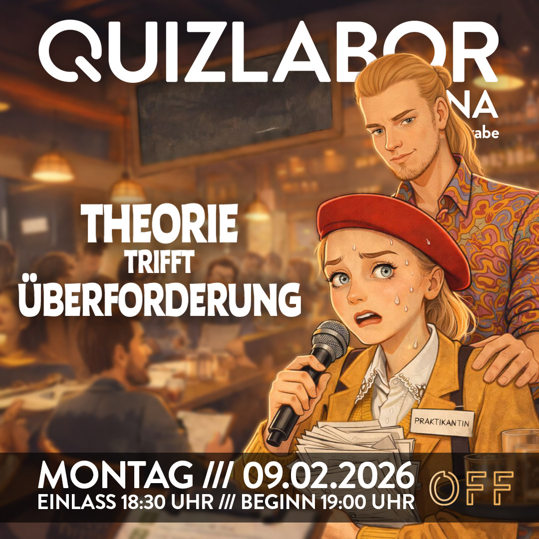 QUIZLABOR Jena #27 - Theorie trifft Überforderung