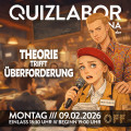 QUIZLABOR Jena #27 - Theorie trifft Überforderung