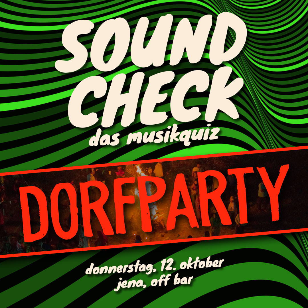 SOUNDCHECK No. 6 // Jena - Das Musikquiz in der OFF Bar
