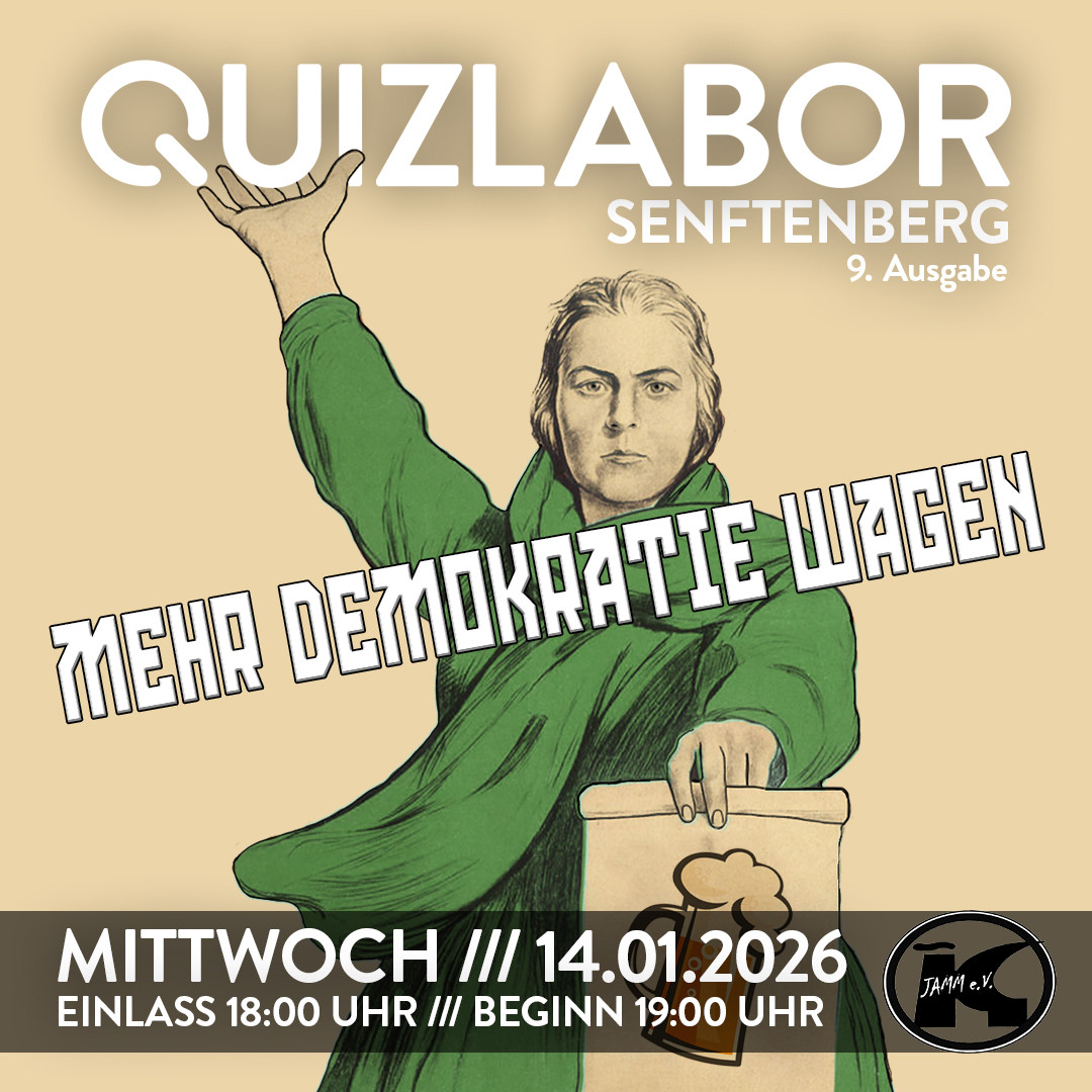 QUIZLABOR Senftenberg #9 - Mehr Demokratie wagen