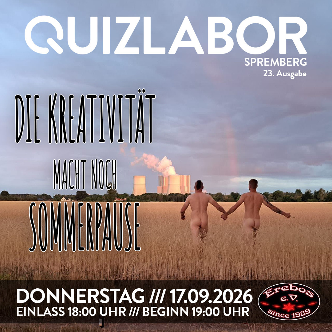 QUIZLABOR Spremberg #23 - Die Kreativität macht noch Sommerpause