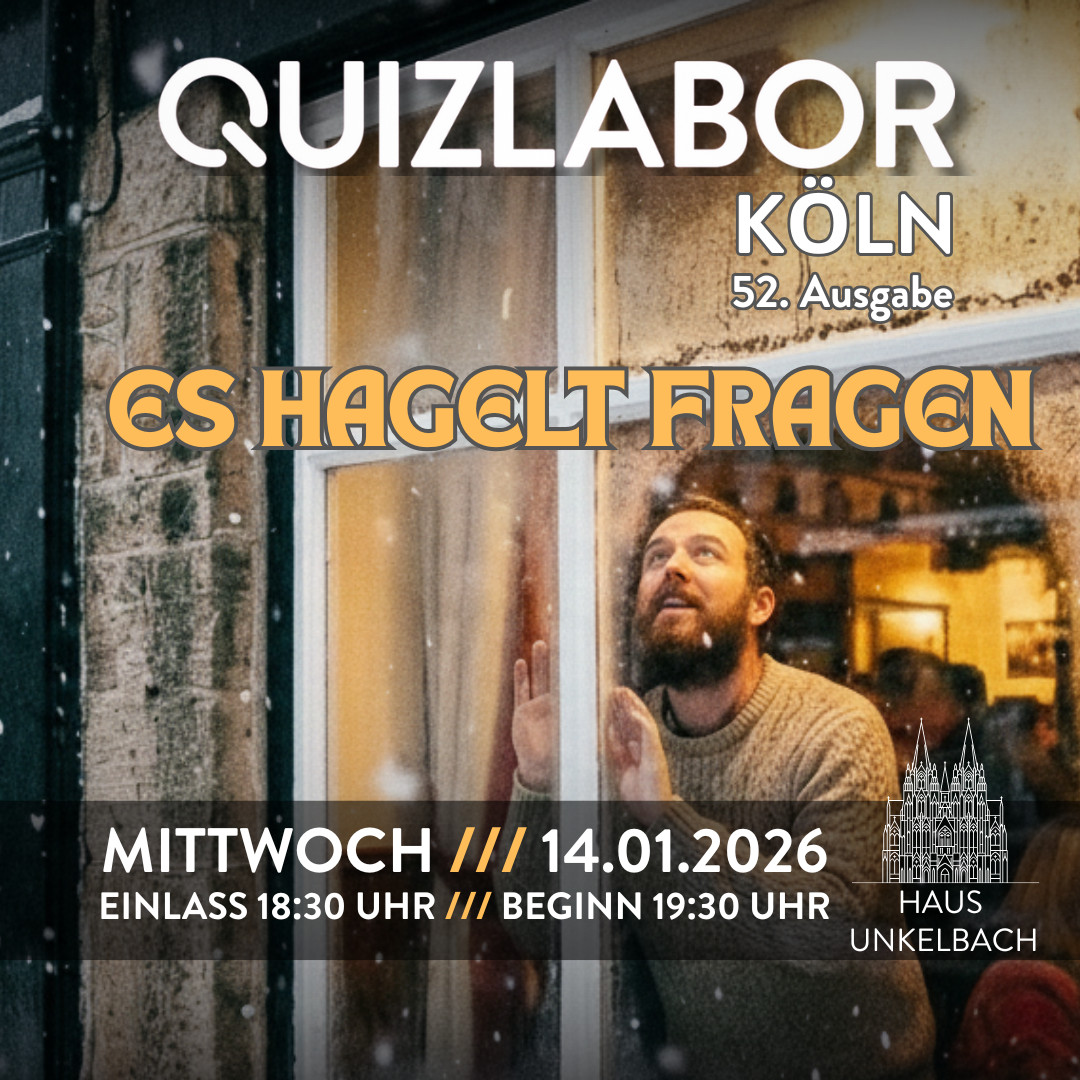 QUIZLABOR Köln #52 - Es hagelt Fragen