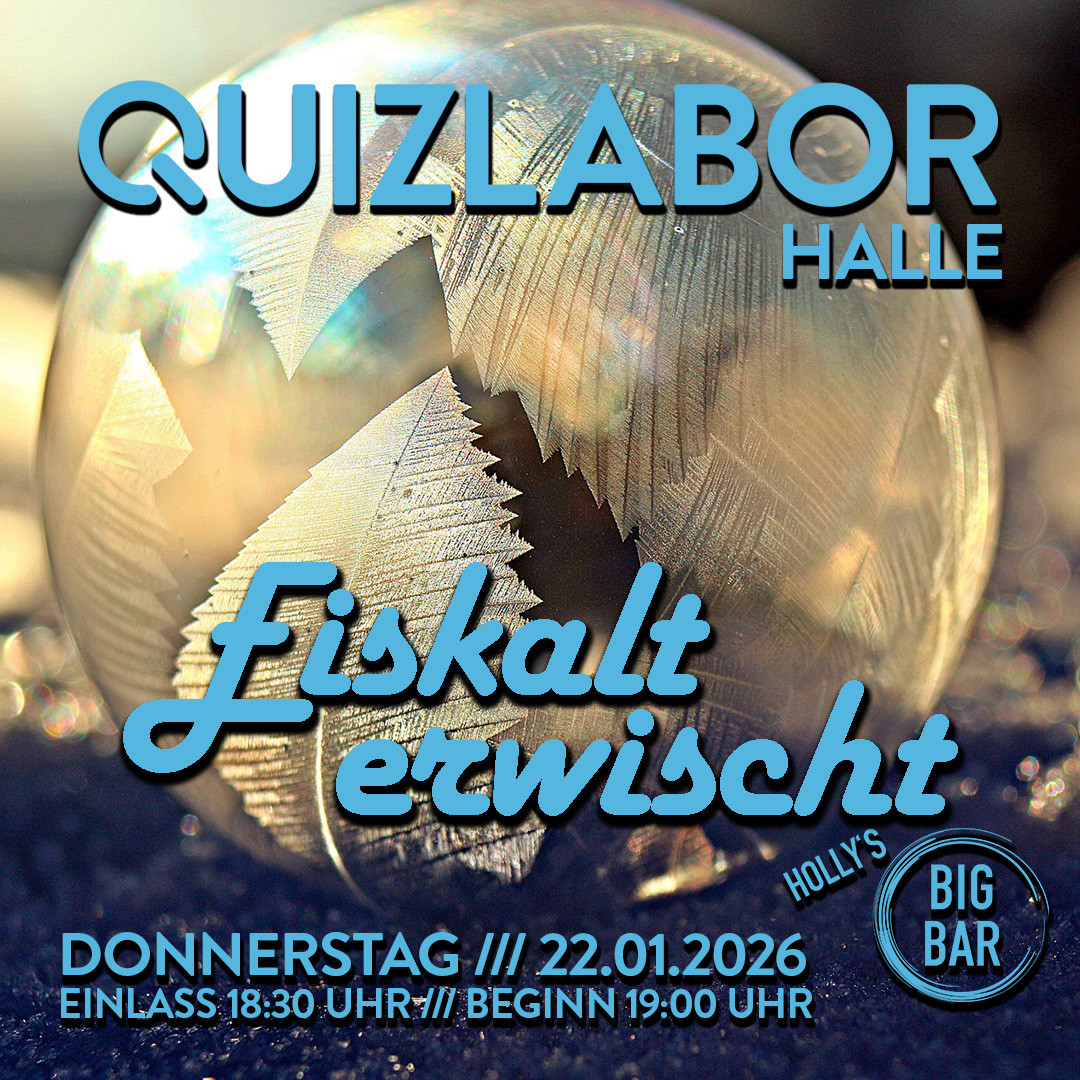 QUIZLABOR Halle #91 - Eiskalt erwischt