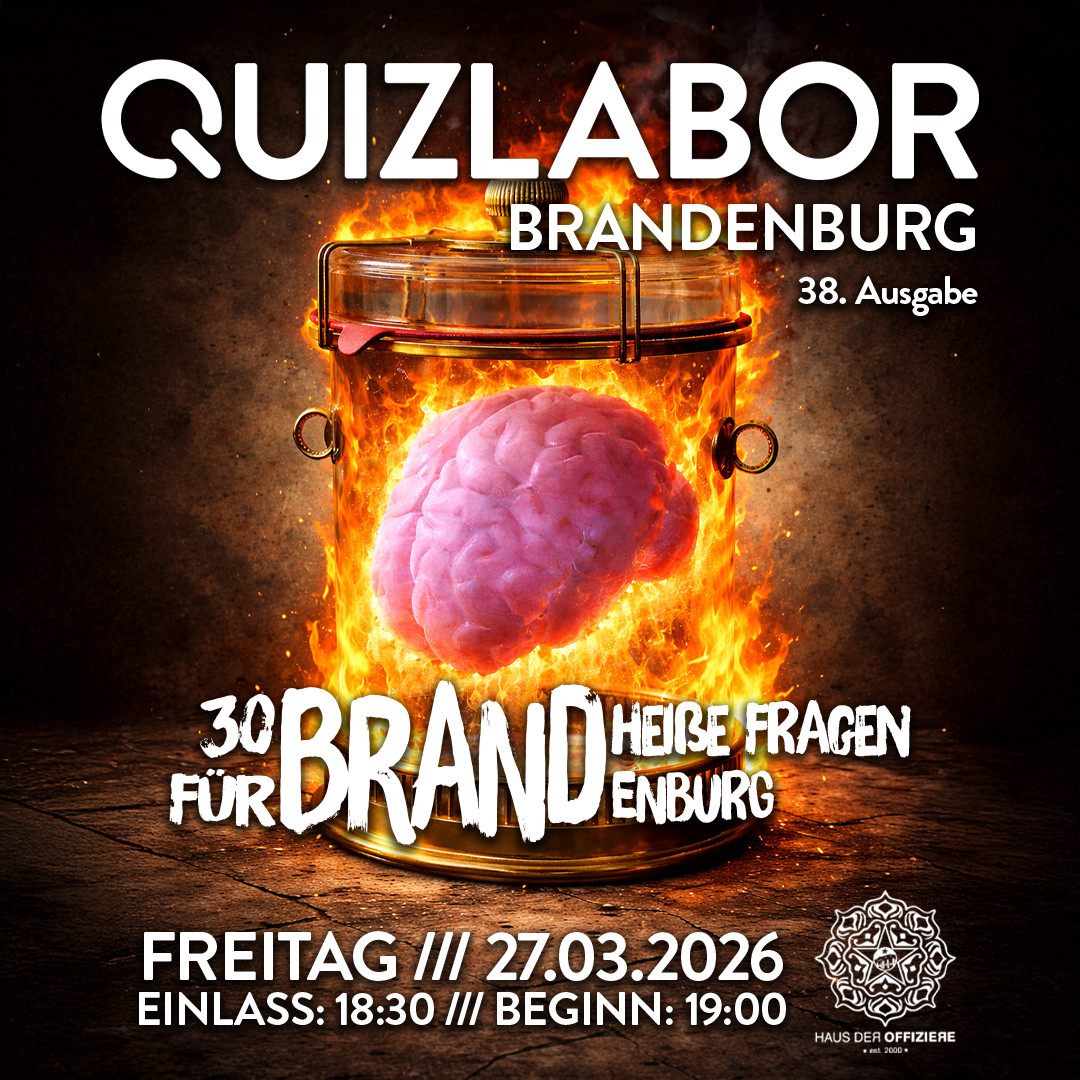 QUIZLABOR Brandenburg #38 - 30 brandheiße Fragen für Brandenburg