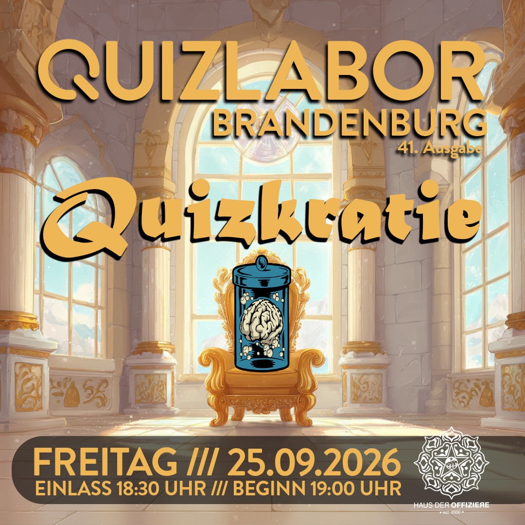 QUIZLABOR Brandenburg #41 - Quizkratie