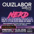 QUIZLABOR Görlitz #31 - Nerd Extravaganza!