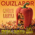 QUIZLABOR Görlitz #32 - Gefüllte Rabryka