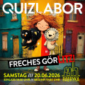 QUIZLABOR Görlitz #34 - Freches Görlitz!