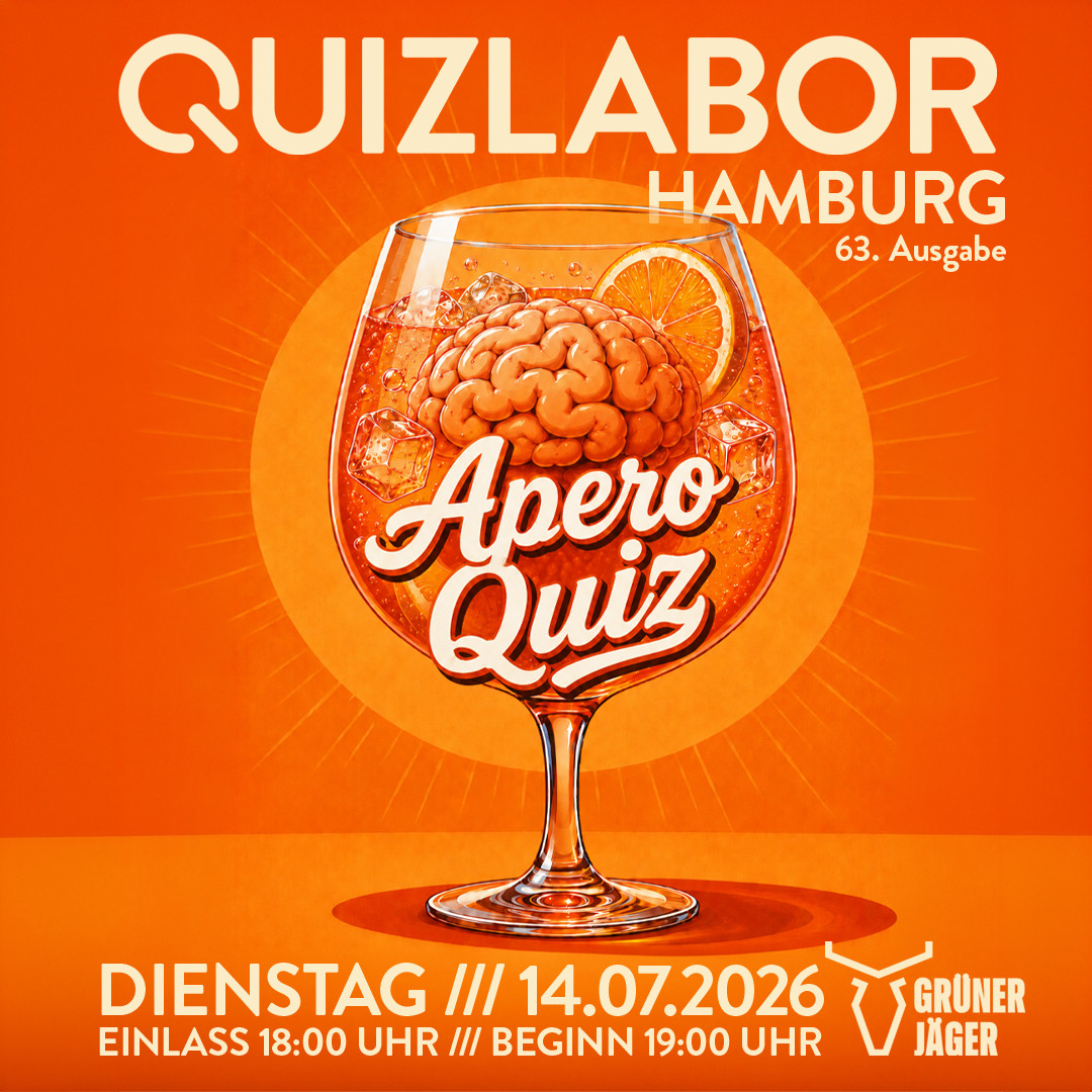QUIZLABOR Hamburg #63 - Apero Quiz