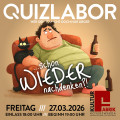 QUIZLABOR Hoyerswerda #49 - ...schon WIEDER nachdenken?!