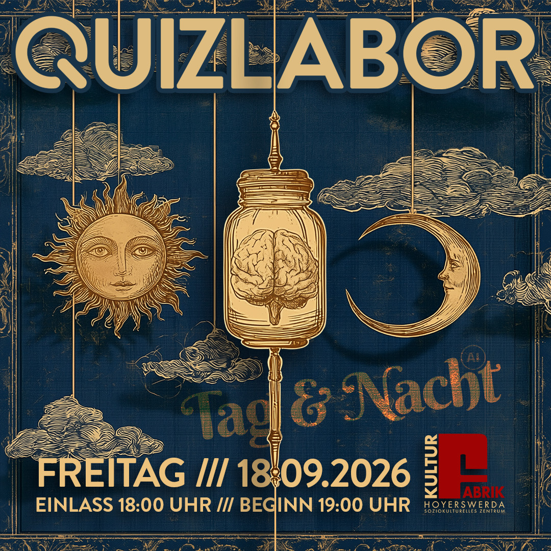 QUIZLABOR Hoyerswerda #55 - Tag & Nacht