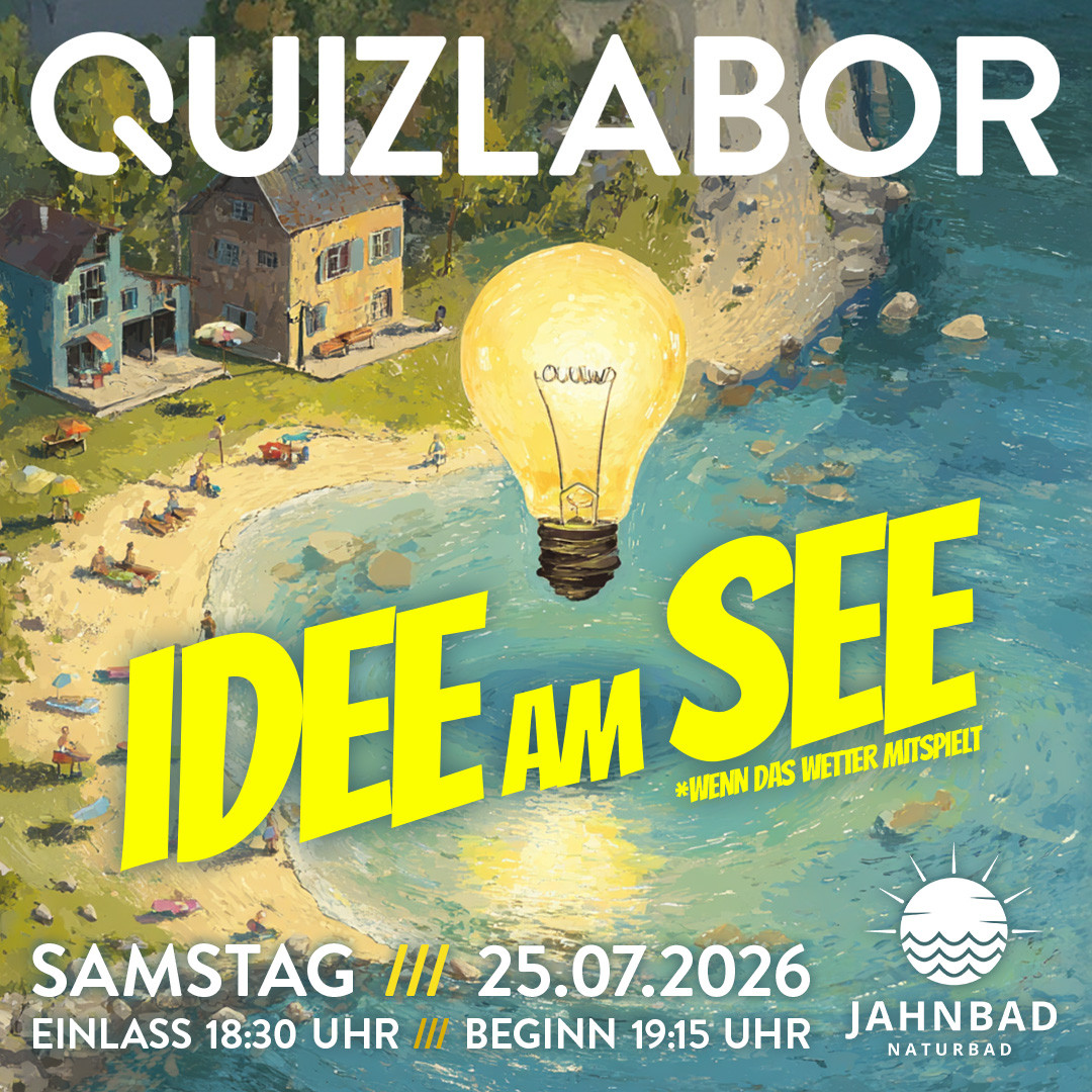 QUIZLABOR Weißwasser #47 - Idee am See