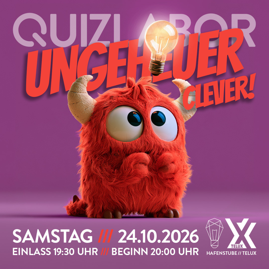 QUIZLABOR Weißwasser #50 - Ungeheuer Clever!