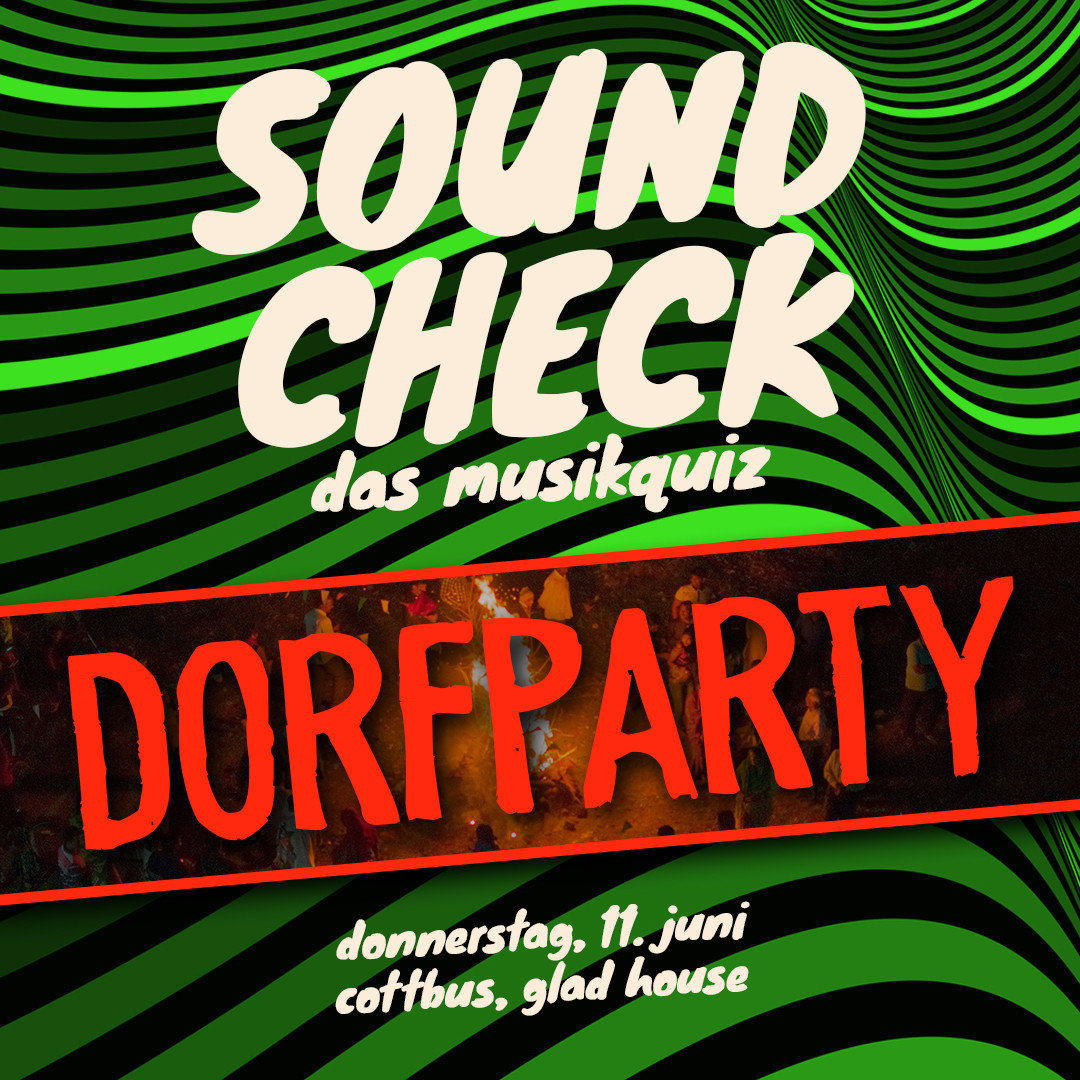 SOUNDCHECK No. 40 // Cottbus - Das Musikquiz im Glad House