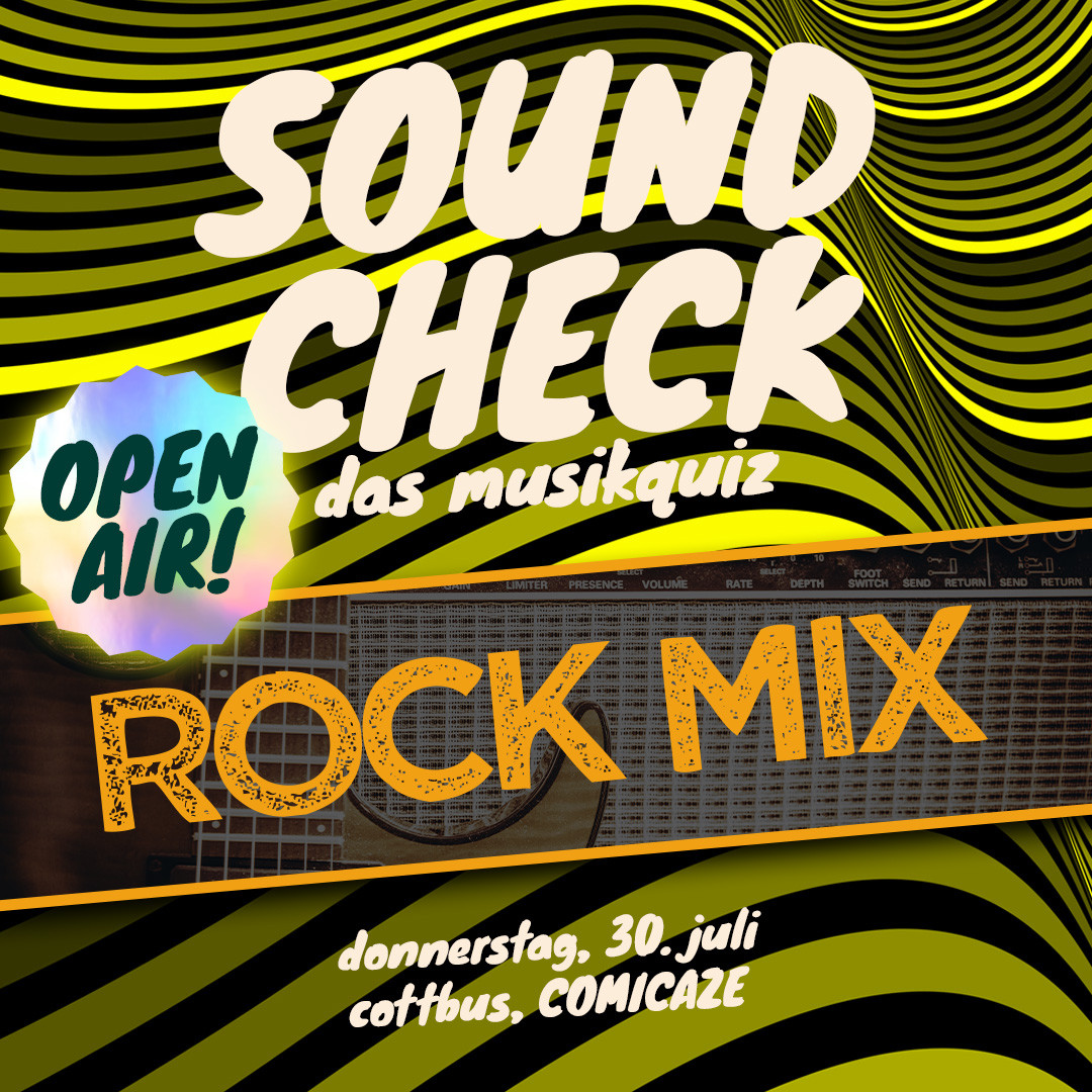 SOUNDCHECK Open Air No. 41 // Cottbus - Das Musikquiz im COMICAZE