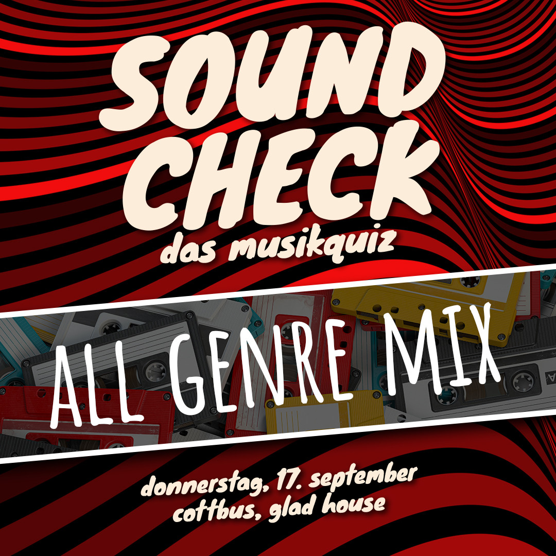 SOUNDCHECK No. 42 // Cottbus - Das Musikquiz im Glad House