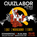 QUIZLABOR Cottbus #116 - 1 Quiz · 2 Moderierende · 3 Städte