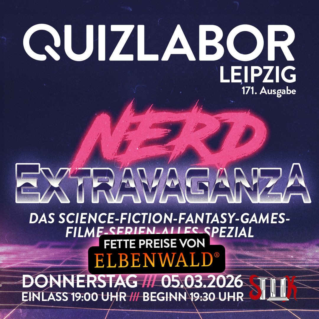 QUIZLABOR Leipzig #171 - The Return of the Nerd Extravaganza