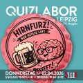 QUIZLABOR Leipzig #174 - Hirnfurz