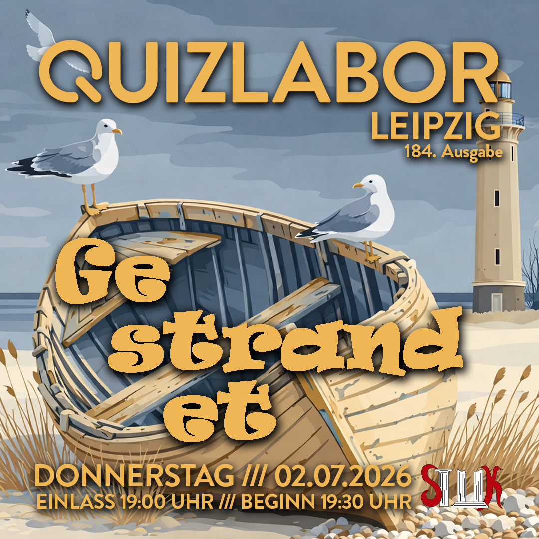 QUIZLABOR Leipzig #184 - Gestrandet