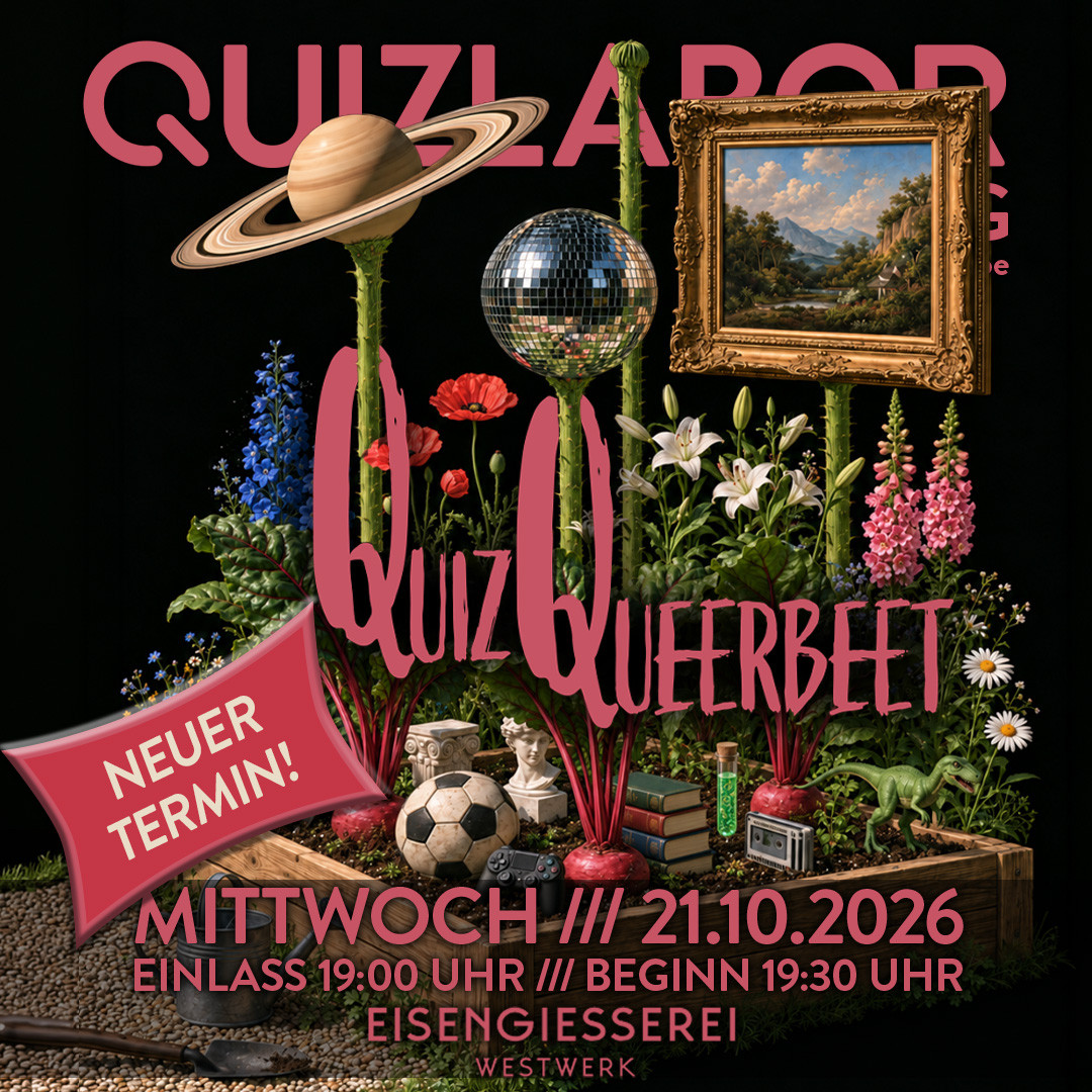 NEUER TERMIN QUIZLABOR Leipzig #195 - Quiz Querbeet