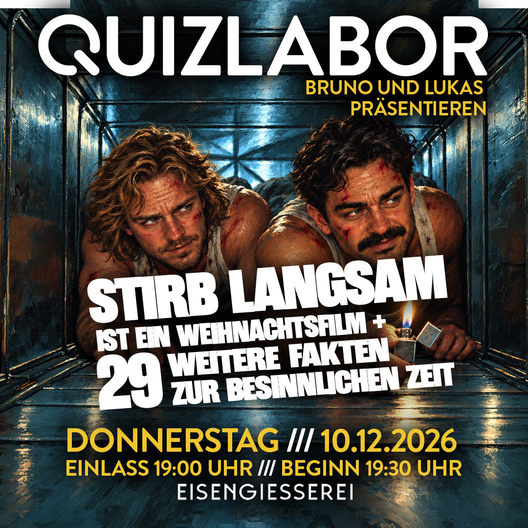 QUIZLABOR Leipzig #202 - Stirb Langsam ist ein Weihnachtsfilm!
