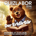 QUIZLABOR Jena #30 - Der ErklärBär