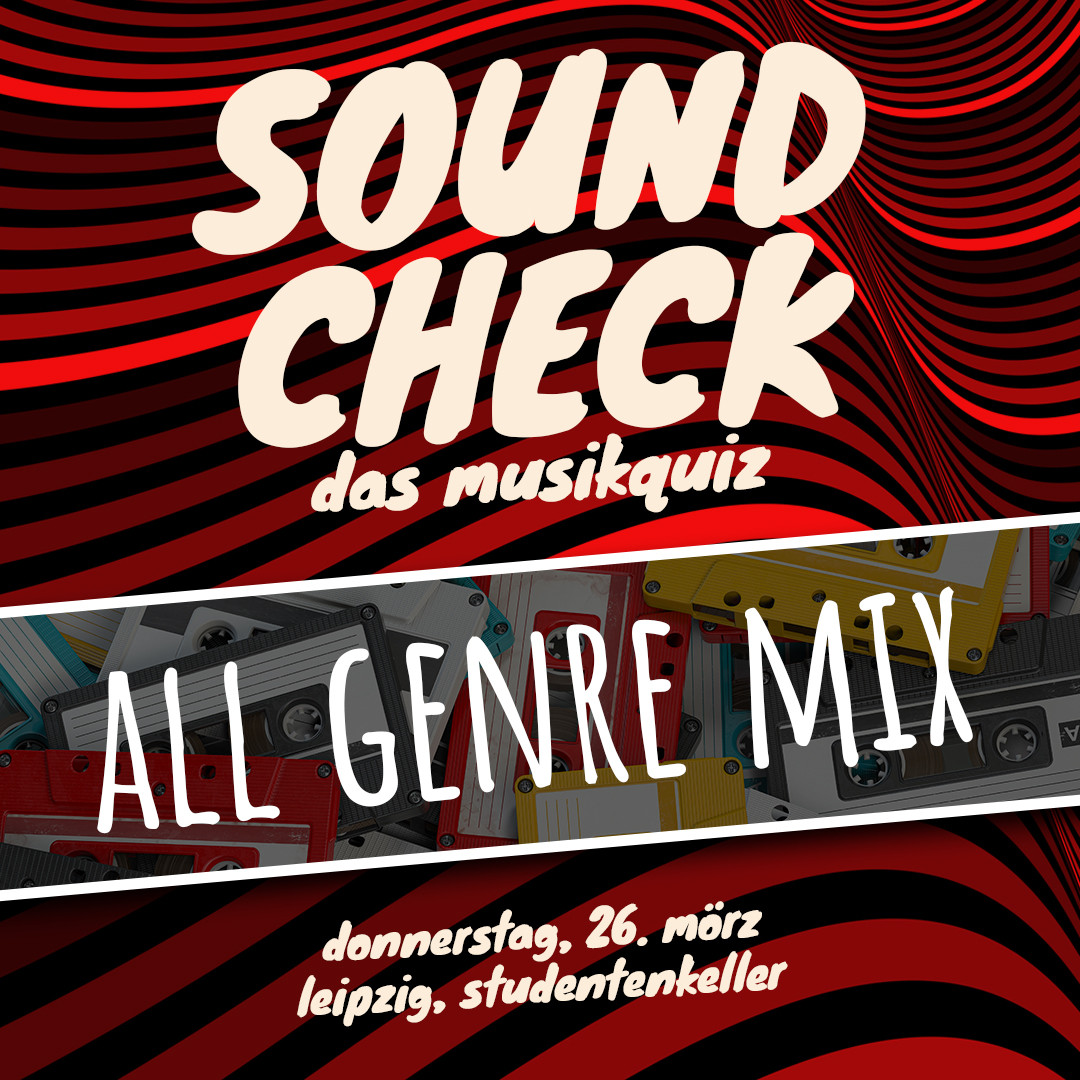 SOUNDCHECK No. 46 // Leipzig - Das Musikquiz im Studentenkeller