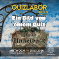 QUIZLABOR Köln #59 (Unkelbach) - Ein Bild von einem Quiz!