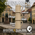 QUIZLABOR Weimar #3 - Aller guten Dinge sind DreiMar