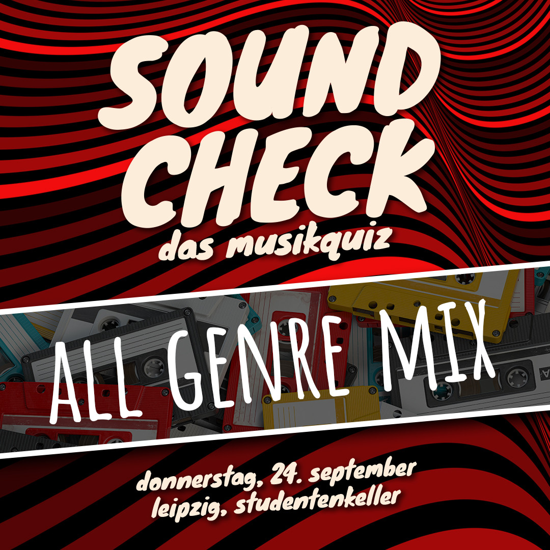SOUNDCHECK No. 52 // Leipzig - Das Musikquiz im Studentenkeller