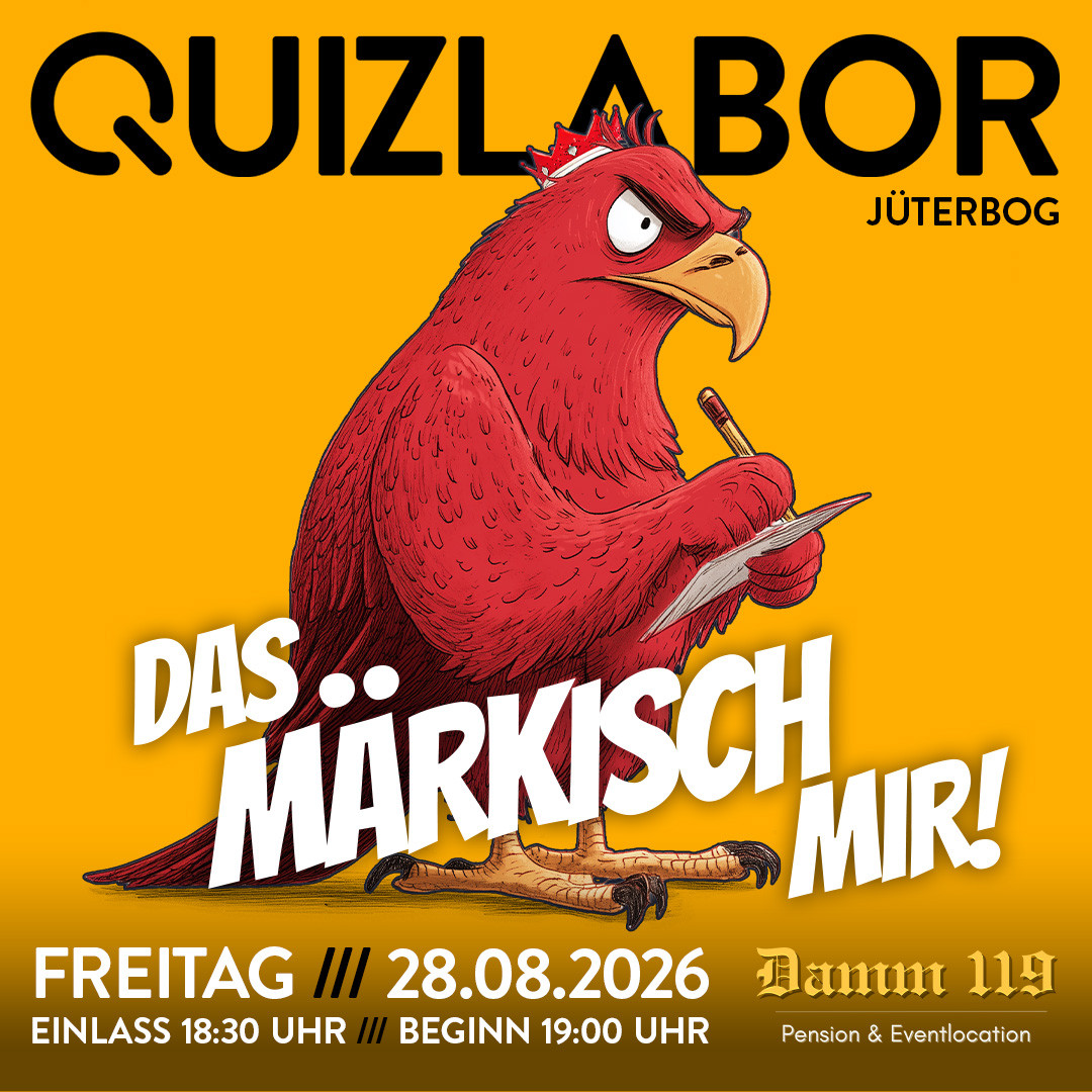 QUIZLABOR Jüterbog #3 - Das märkisch mir!