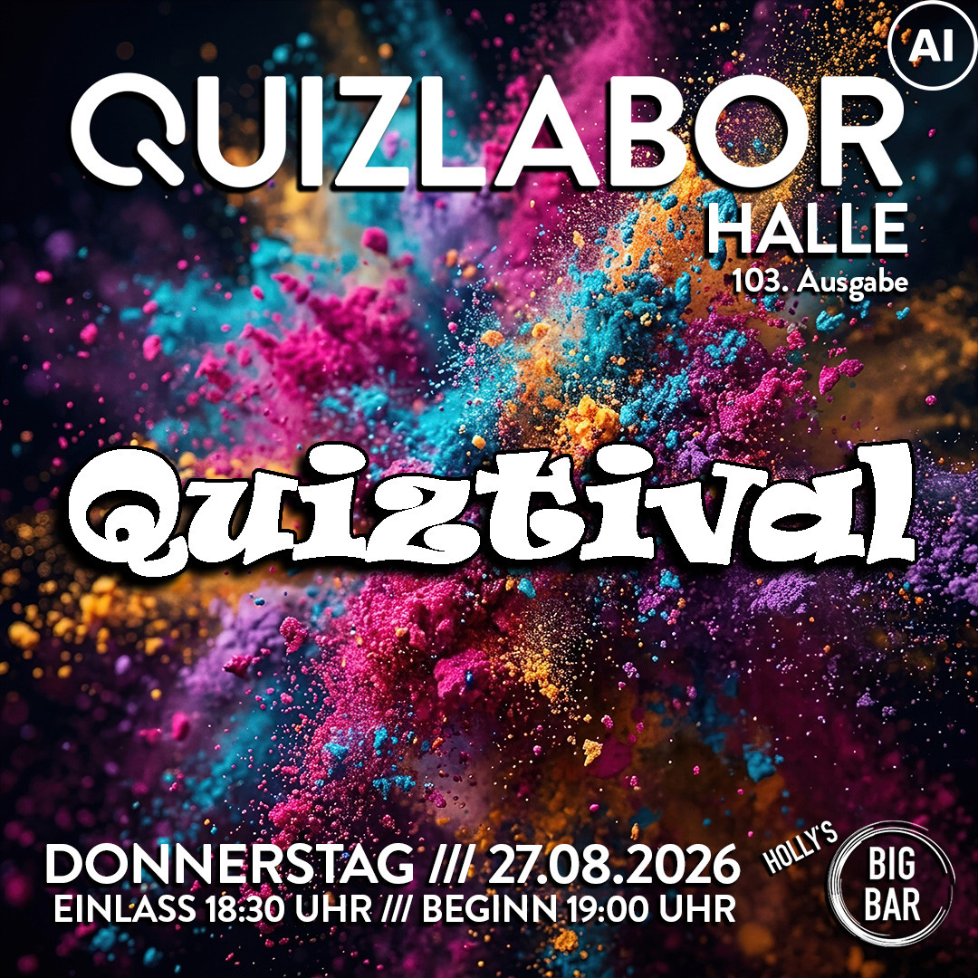 QUIZLABOR Halle #103 - Quiztival